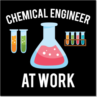 Chemical Engineer At Work Posters and Art